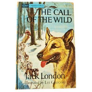 1963 'The Call of the Wild' Jack London Illustrated Edition Classic Novel READ